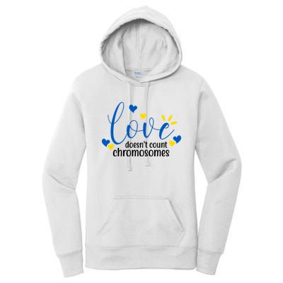 Love Doesnt Count Chromosome Down Syndrome Women's Pullover Hoodie
