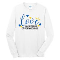 Love Doesnt Count Chromosome Down Syndrome Tall Long Sleeve T-Shirt