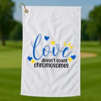 Love Doesnt Count Chromosome Down Syndrome Golf Towel