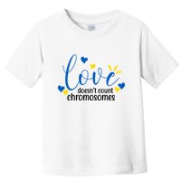 Love Doesnt Count Chromosome Down Syndrome Toddler T-Shirt