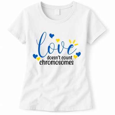 Love Doesnt Count Chromosome Down Syndrome Women's T-Shirt