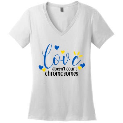 Love Doesnt Count Chromosome Down Syndrome Women's V-Neck T-Shirt