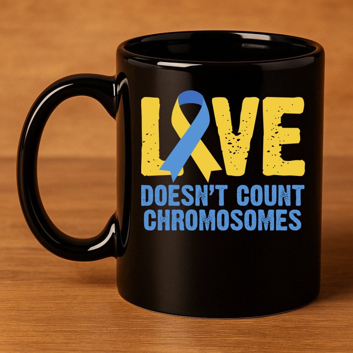 Love Doesn't Count Chromosomes Down Syndrome 11oz C Handle Ceramic Mug