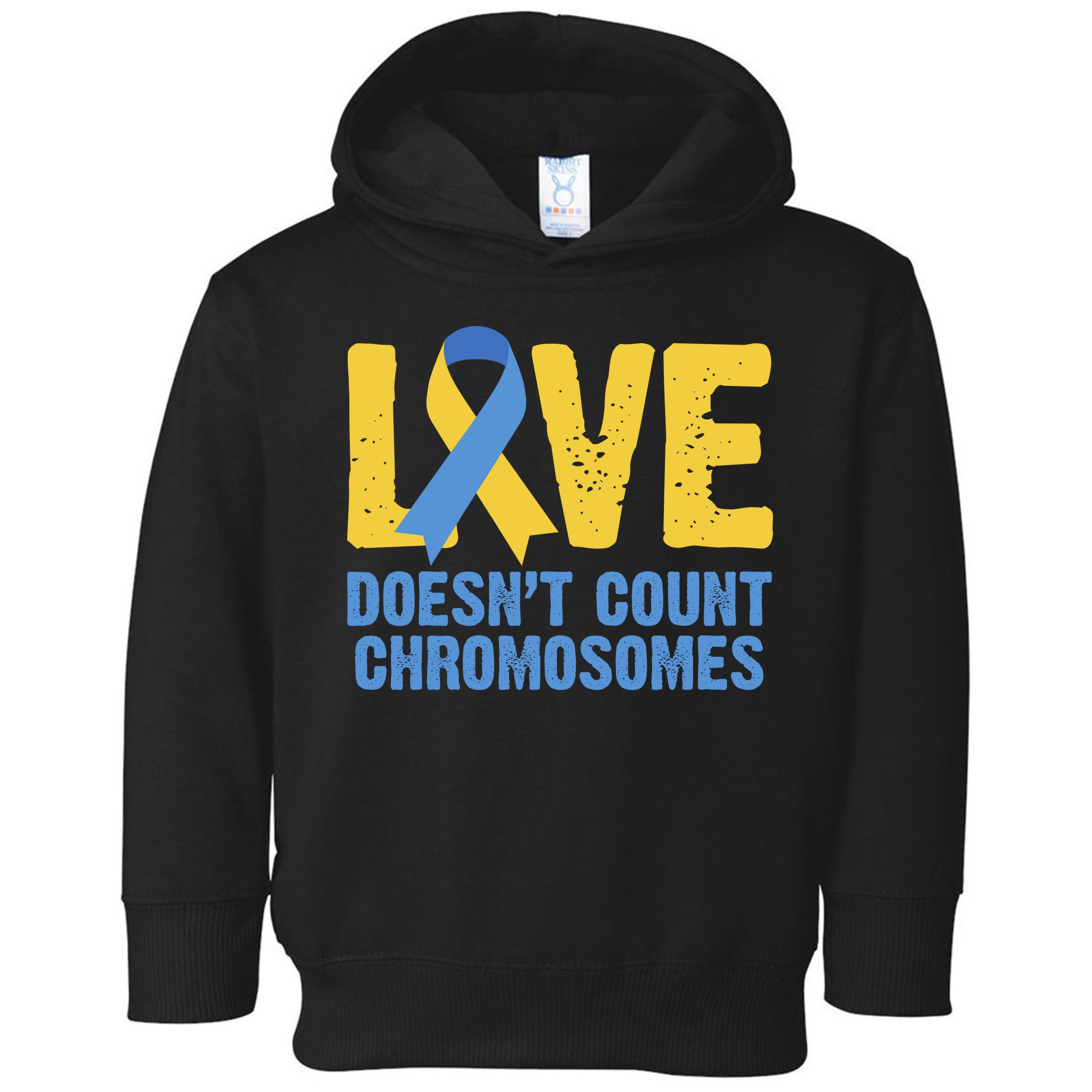 Love Doesn't Count Chromosomes Down Syndrome Toddler Hoodie