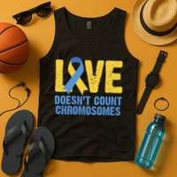 Love Doesn't Count Chromosomes Down Syndrome Tank Top