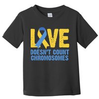 Love Doesn't Count Chromosomes Down Syndrome Toddler T-Shirt