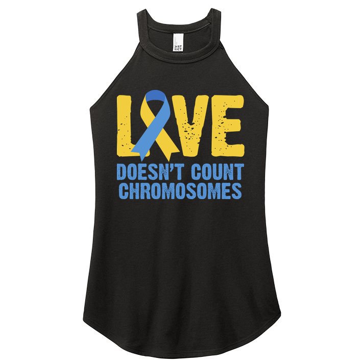 Love Doesn't Count Chromosomes Down Syndrome Women's Perfect Tri Rocker Tank