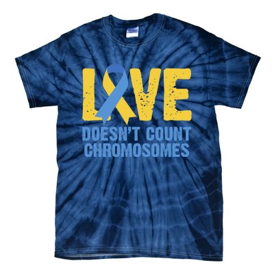 Love Doesn't Count Chromosomes Down Syndrome Tie-Dye T-Shirt