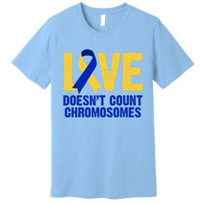 Love Doesn't Count Chromosomes Down Syndrome Premium T-Shirt