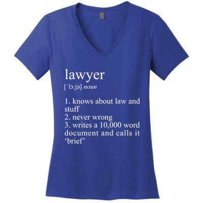 Lawyer Definition Cool Gift Funny Law School Meaningful Gift Women's V-Neck T-Shirt