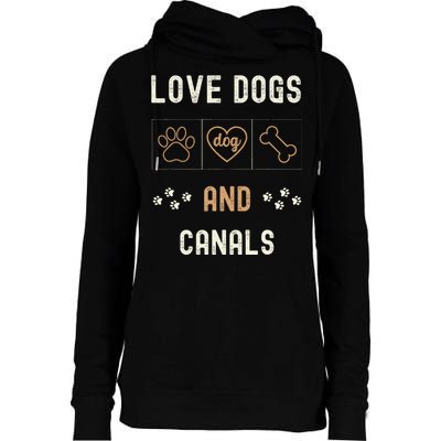 Love Dogs Canals Dog Owners Walker Narrowboat Womens Funnel Neck Pullover Hood