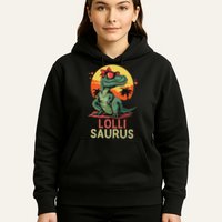 Lollisaurus Dino Dinosaur Lolli Saurus T Rex Funny Trex Hoodie