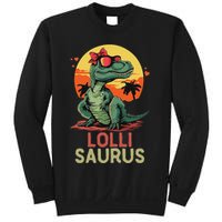 Lollisaurus Dino Dinosaur Lolli Saurus T Rex Funny Trex Sweatshirt