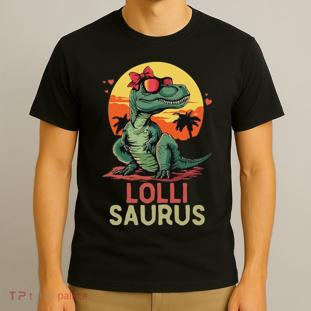 Lollisaurus Dino Dinosaur Lolli Saurus T Rex Funny Trex T-Shirt