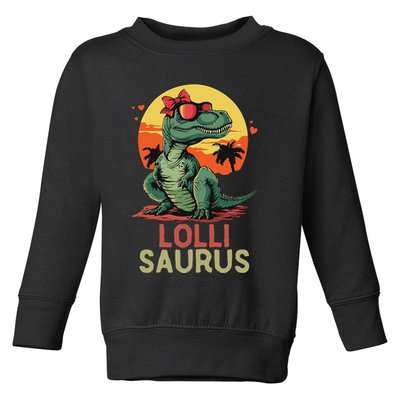 Lollisaurus Dino Dinosaur Lolli Saurus T Rex Funny Trex Toddler Sweatshirt