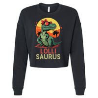 Lollisaurus Dino Dinosaur Lolli Saurus T Rex Funny Trex Cropped Pullover Crew