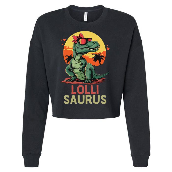 Lollisaurus Dino Dinosaur Lolli Saurus T Rex Funny Trex Cropped Pullover Crew