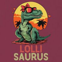 Lollisaurus Dino Dinosaur Lolli Saurus T Rex Funny Trex 16oz Travel Tumbler