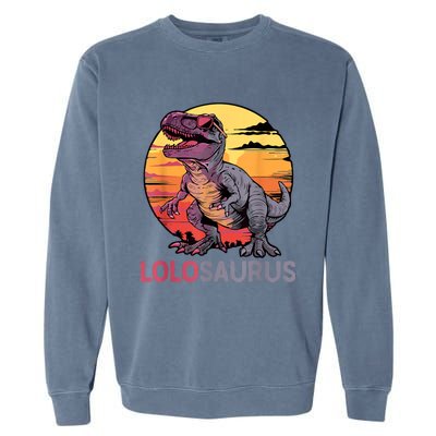 Lolosaurus Dino Dinosaur Lolosaurus Trex Funny Trex Garment-Dyed Sweatshirt