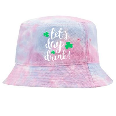 Let's Day Drink Funny Cute St Patricks Day Drinking Beer Tie-Dyed Bucket Hat