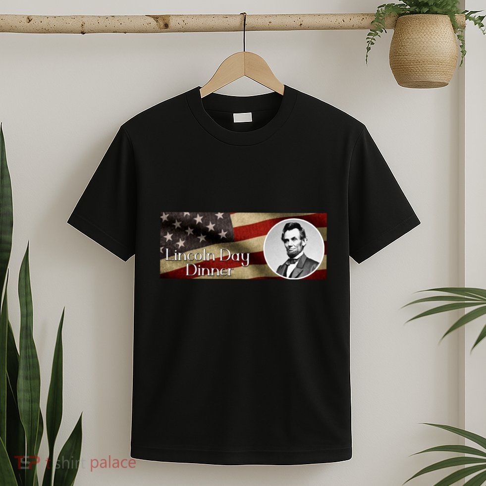 Lincon Day Dinner T-Shirt