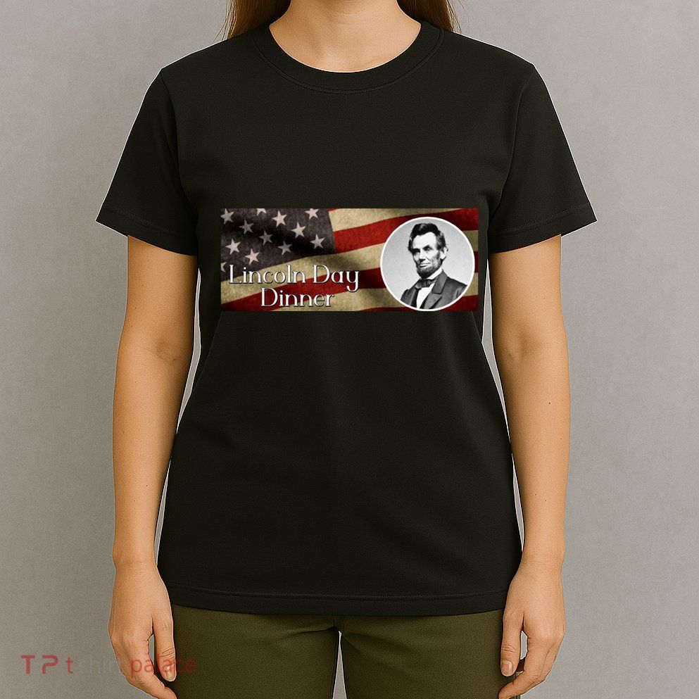 Lincon Day Dinner T-Shirt