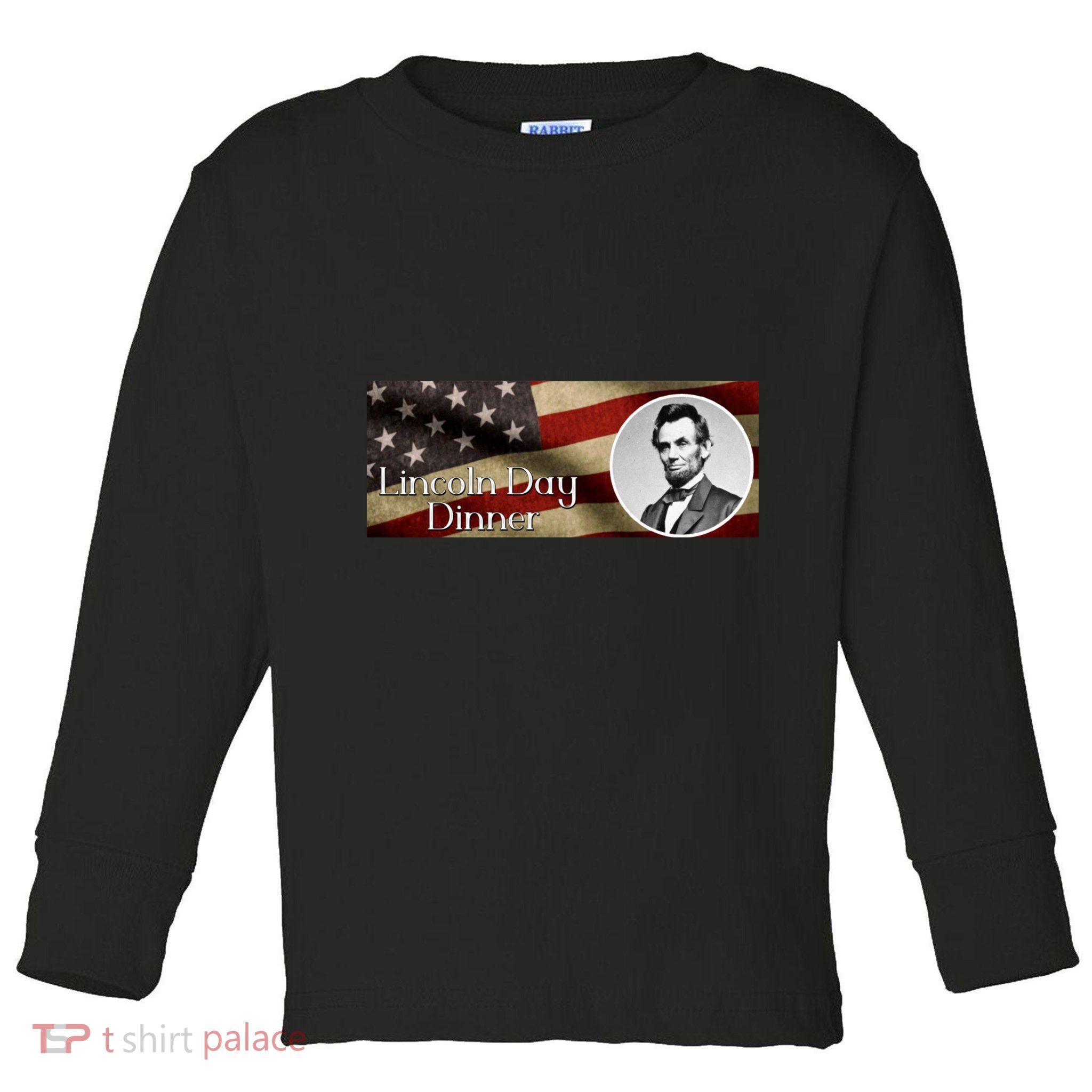 Lincon Day Dinner Toddler Long Sleeve Shirt