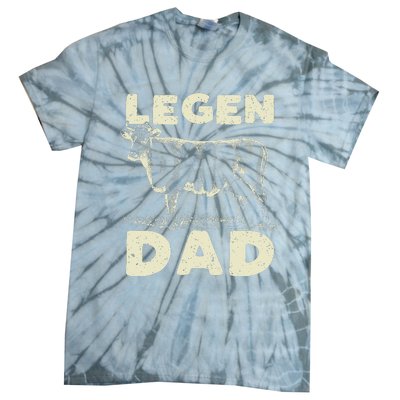 Legen Dairy Dad Cow Farmer Father's Day Tie-Dye T-Shirt