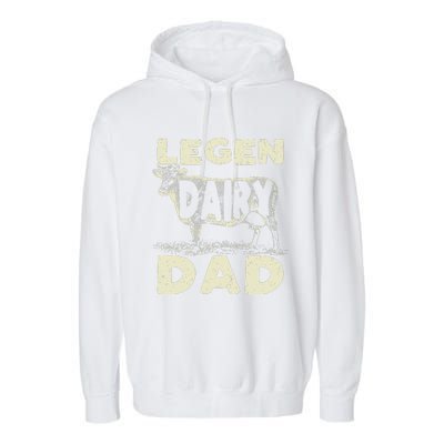 Legen Dairy Dad Cow Farmer Father's Day Garment-Dyed Fleece Hoodie