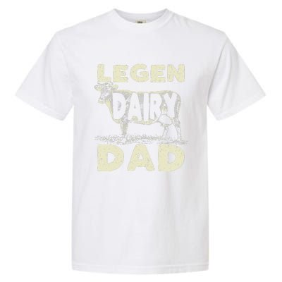 Legen Dairy Dad Cow Farmer Father's Day Garment-Dyed Heavyweight T-Shirt