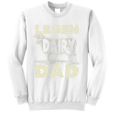 Legen Dairy Dad Cow Farmer Father's Day Sweatshirt