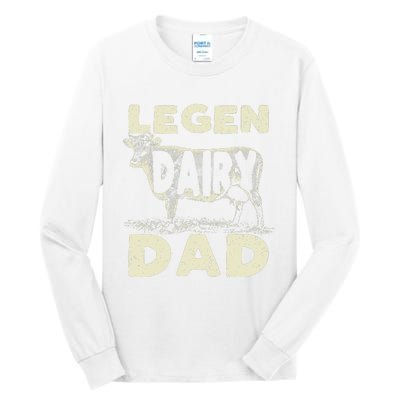 Legen Dairy Dad Cow Farmer Father's Day Tall Long Sleeve T-Shirt