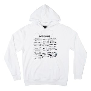 Library Due Date Librarian Date Due Hoodie