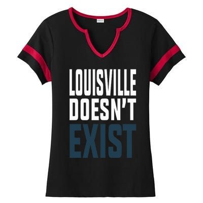 Louisville Doesn’t Exist Ladies Halftime Notch Neck Tee