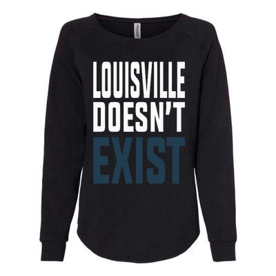 Louisville Doesn’t Exist Womens California Wash Sweatshirt