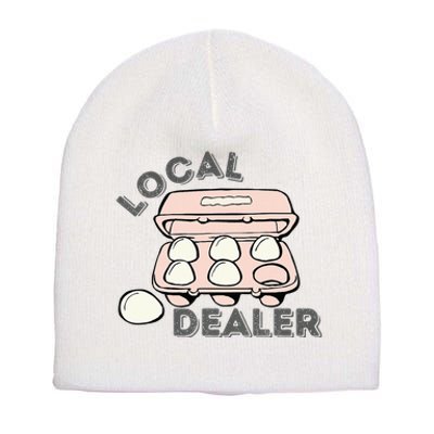 Local Dealer Egg Dealer Funny Eggs   Short Acrylic Beanie