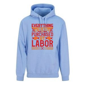 Labor Day Everything In The World Purchased By Labor Gift Unisex Surf Hoodie