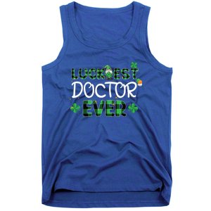 Luckiest Doctor Ever St Patricks Day Doctor Gift Cool Gift Tank Top