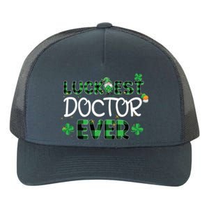 Luckiest Doctor Ever St Patricks Day Doctor Gift Cool Gift Yupoong Adult 5-Panel Trucker Hat