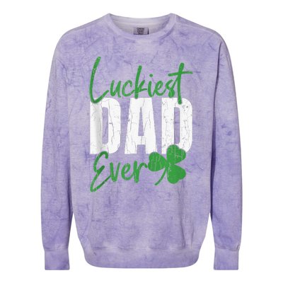 Luckiest Dad Ever Funny Saint Patricks Day Irish Culture Colorblast Crewneck Sweatshirt