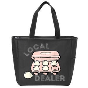 Local Dealer Egg Dealer Funny Eggs  Wo Zip Tote Bag