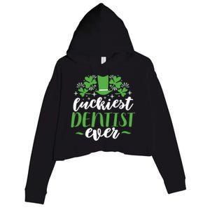 Luckiest Dentist Ever St Patricks Day Gift Cool Gift Crop Fleece Hoodie