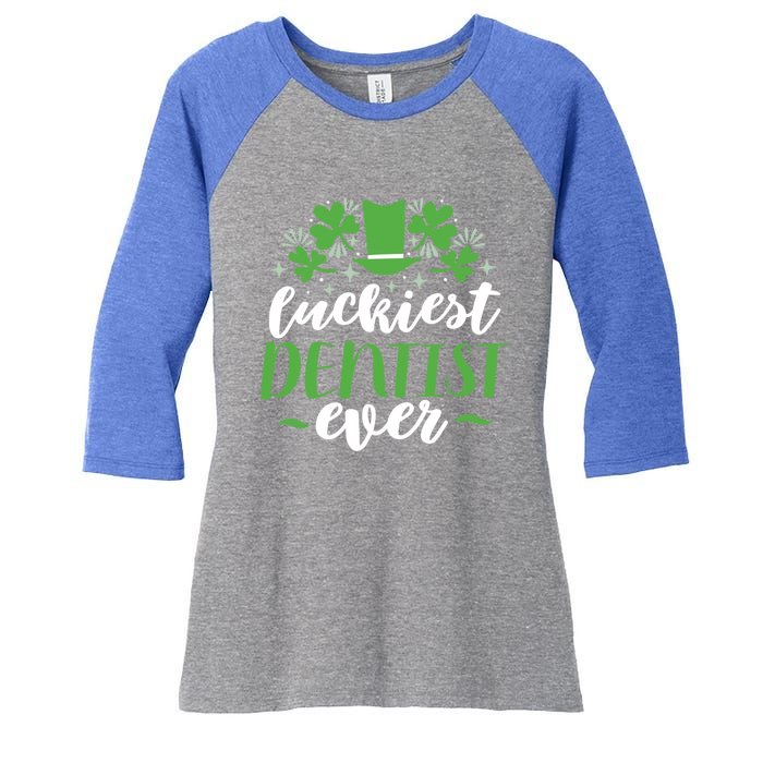 Luckiest Dentist Ever St Patricks Day Gift Cool Gift Women's Tri-Blend 3/4-Sleeve Raglan Shirt