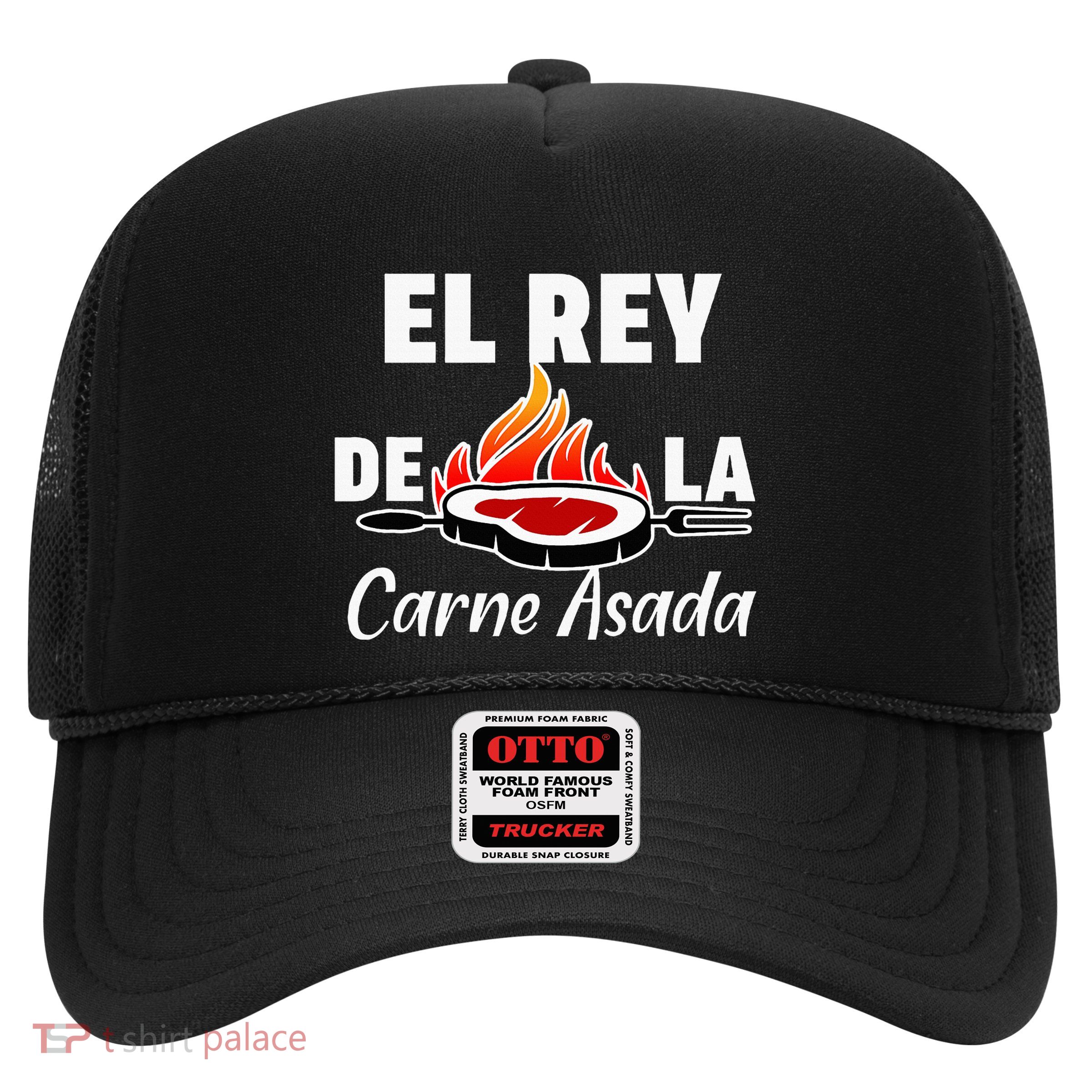 Latino Dad El Rey De La Carne Asada Trucker Hat