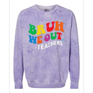 Last Day End Of School Year Summer Bruh We Out Teachers Colorblast Crewneck Sweatshirt