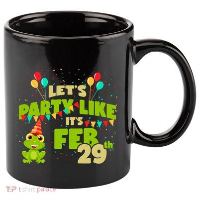 Leap Day February 29th Frog Birthday Party Cute Year Gift 11oz C Handle Ceramic Mug