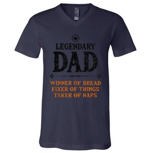 Legendary Dad Funny Father Taker Of Naps Fathers Day Gift Gift V-Neck T-Shirt