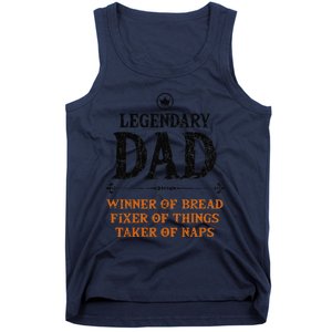 Legendary Dad Funny Father Taker Of Naps Fathers Day Gift Gift Tank Top