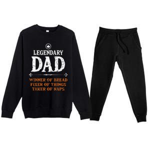 Legendary Dad Funny Father Taker Of Naps Fathers Day Gift Premium Crewneck Sweatsuit Set