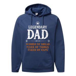 Legendary Dad Funny Father Taker Of Naps Fathers Day Gift Performance Fleece Hoodie